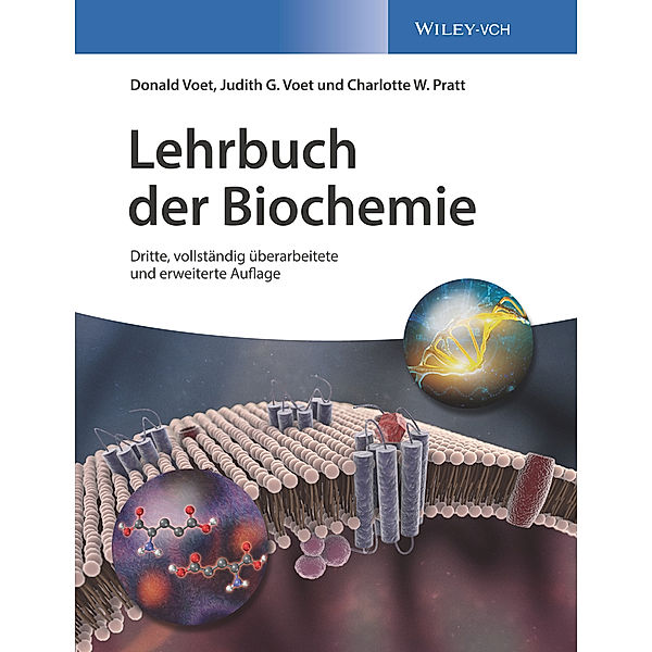 Lehrbuch der Biochemie, Donald Voet, Judith G. Voet, Charlotte W. Pratt