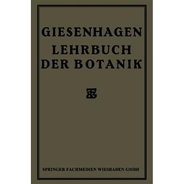 Lehrbuch der Botanik, K. Giesenhagen