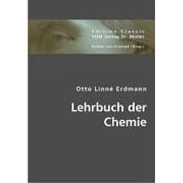 Lehrbuch der Chemie, Otto L. Erdmann