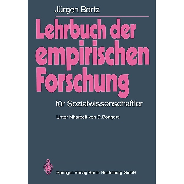 Lehrbuch der empirischen Forschung, Jürgen Bortz