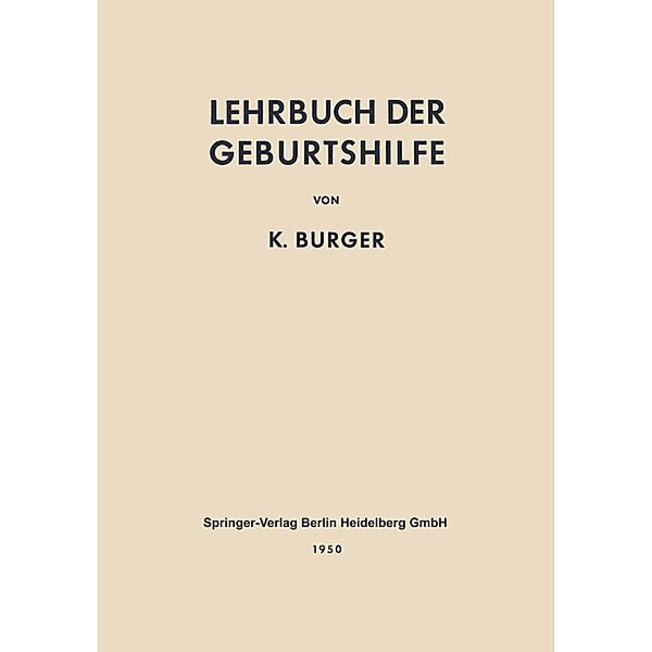 Lehrbuch der Geburtshilfe, Rudolf T.v. Jaschke