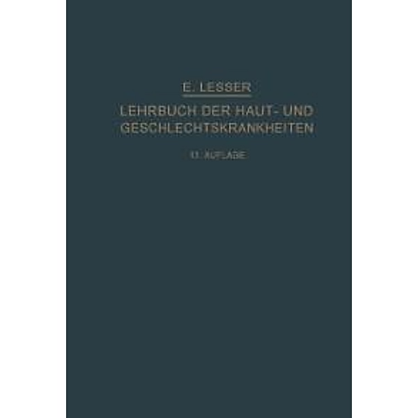 Lehrbuch der Haut- und Geschlechtskrankheiten, Edmund Lesser