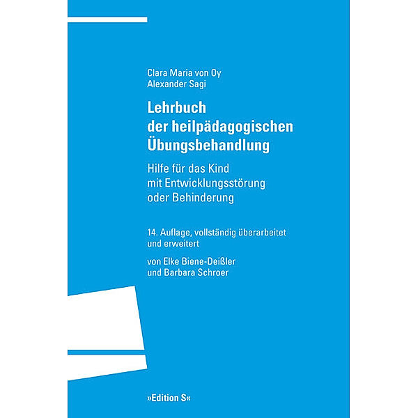 Lehrbuch der heilpädagogischen Übungsbehandlung, Clara Maria von Oy, Alexander Sagi