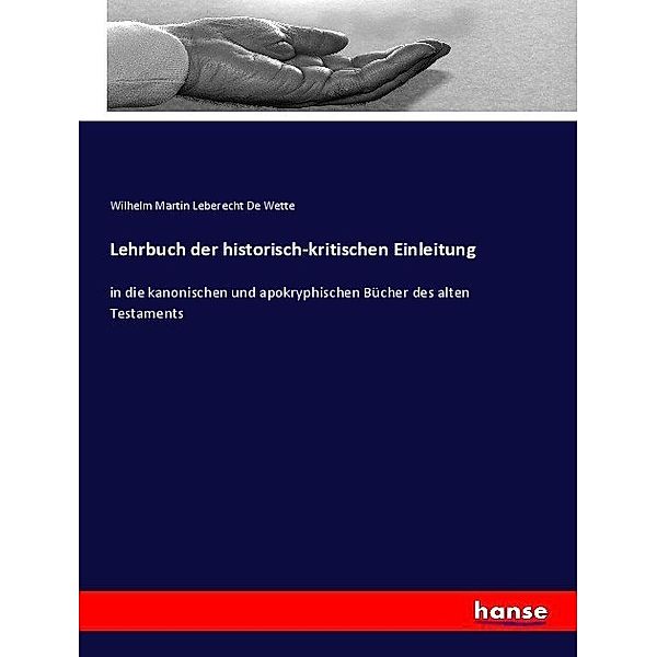 Lehrbuch der historisch-kritischen Einleitung, Wilhelm Martin Leberecht De Wette