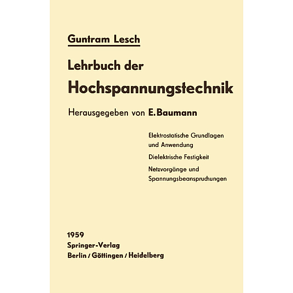 Lehrbuch der Hochspannungstechnik, G. Lesch