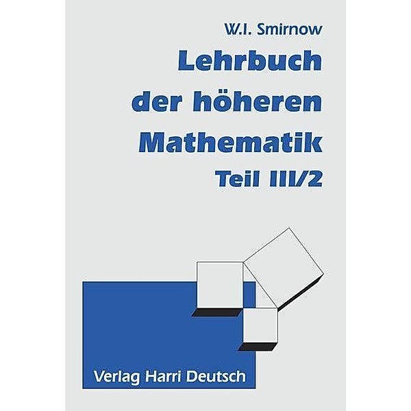 Lehrbuch der höheren Mathematik, Wladimir I. Smirnow