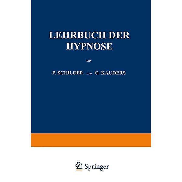 Lehrbuch der Hypnose, P. Schilder, O. Kauders