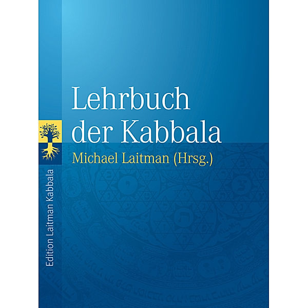 Lehrbuch der Kabbala, Michael Laitman