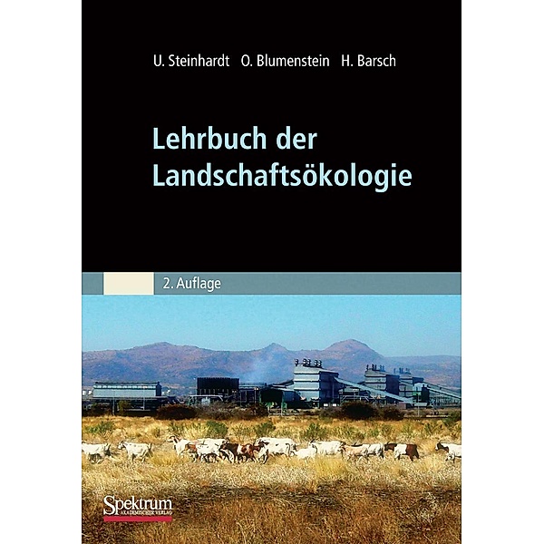 Lehrbuch der Landschaftsökologie, Uta Steinhardt, Oswald Blumenstein, Heiner Barsch