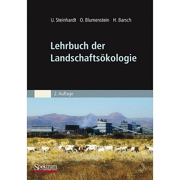 Lehrbuch der Landschaftsökologie, Uta Steinhardt, Oswald Blumenstein, Heiner Barsch