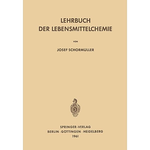 Lehrbuch der Lebensmittelchemie, J. Schormüller