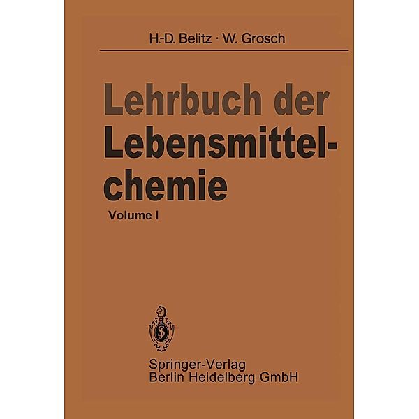 Lehrbuch der Lebensmittelchemie, H. -D. Belitz, W. Grosch