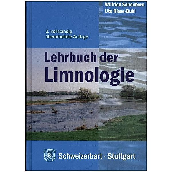 Lehrbuch der Limnologie, Wilfried Schönborn, Ute Risse-Buhl