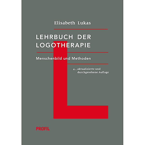 Lehrbuch der Logotherapie, Elisabeth Lukas