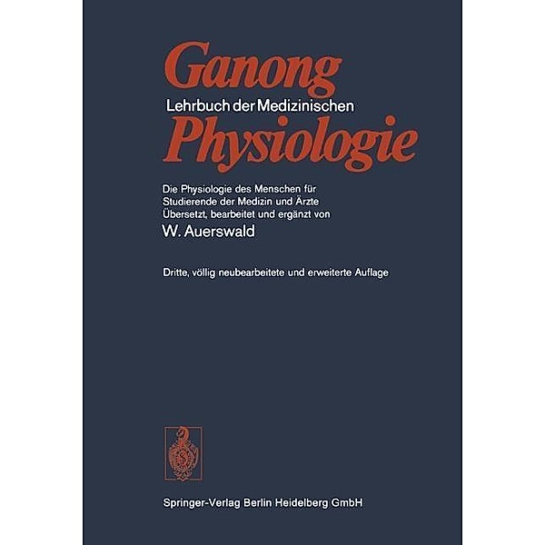 Lehrbuch der Medizinischen Physiologie, William F. Ganong