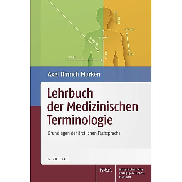 Lehrbuch der Medizinischen Terminologie, Axel Hinrich Murken