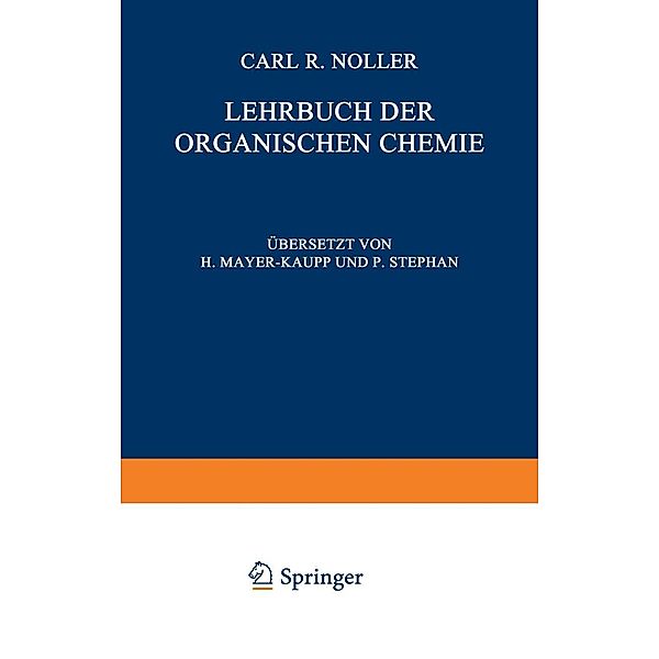 Lehrbuch der Organischen Chemie, C. R. Noller