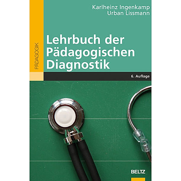 Lehrbuch der Pädagogischen Diagnostik, Karlheinz Ingenkamp