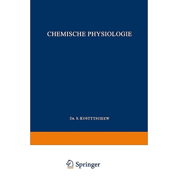 Lehrbuch der Pflanzenphysiologie, Sergej Pavlovic¿. Kostyc¿ev