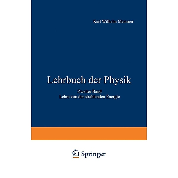 Lehrbuch der Physik, E. Back, R. W. Pohl, D. Coster, B. Gudden, G. Hertz, A. Kratzer, R. Ladenburg, L. Meitner, F. Paschen, W. Pauli