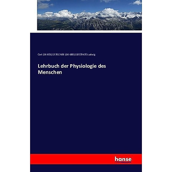 Lehrbuch der Physiologie des Menschen, Carl Ludwig
