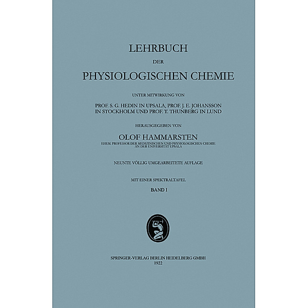 Lehrbuch der Physiologischen Chemie, 2 Tle., Olof Hammarsten