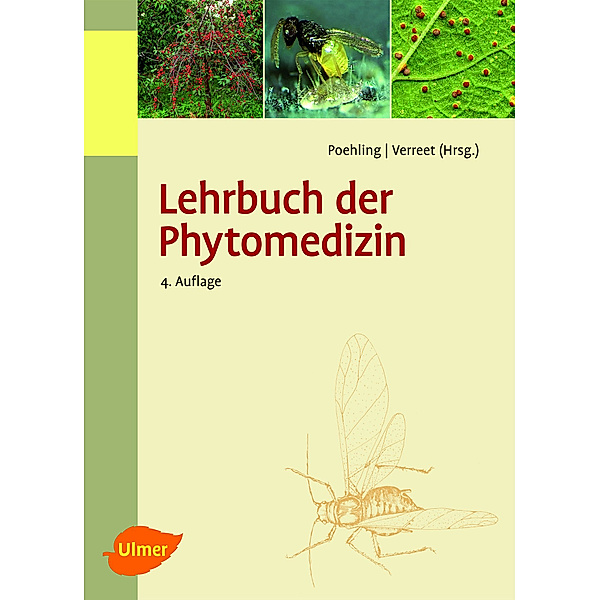 Lehrbuch der Phytomedizin, Hans-Michael Poehling, Prof. Dr. Joseph-Alexander Verreet