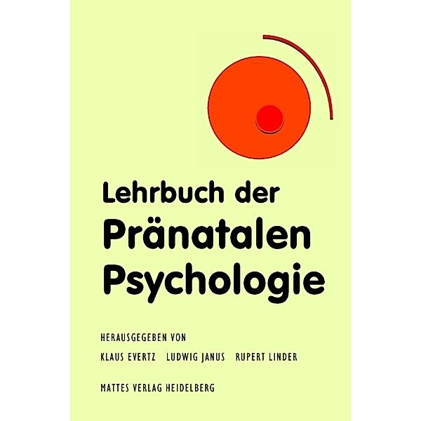 Lehrbuch der Pränatalen Psychologie
