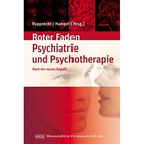 Lehrbuch der Psychiatrie und Psychotherapie, Harald Hampel, Rainer Rupprecht
