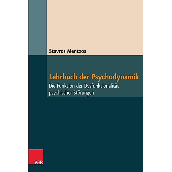 Lehrbuch der Psychodynamik, Stavros Mentzos