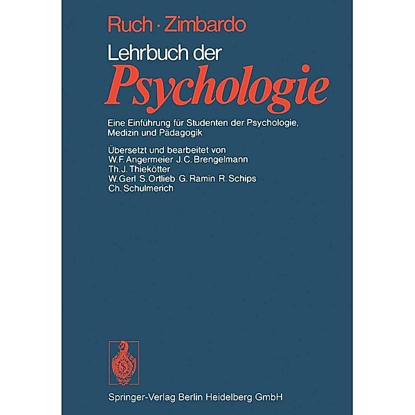 Lehrbuch der Psychologie, F. L. Ruch, P. G. Zimbardo