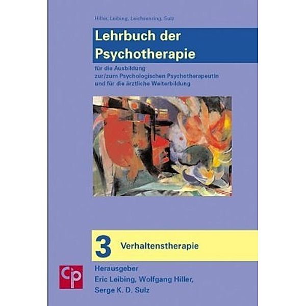 Lehrbuch der Psychotherapie: Bd.3 Verhaltenstherapie