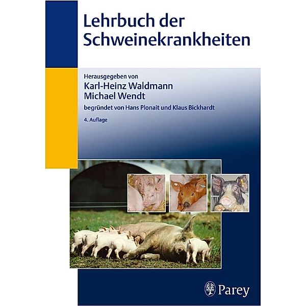 Lehrbuch der Schweinekrankheiten