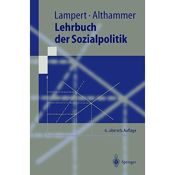 Lehrbuch der Sozialpolitik / Springer-Lehrbuch, Heinz Lampert