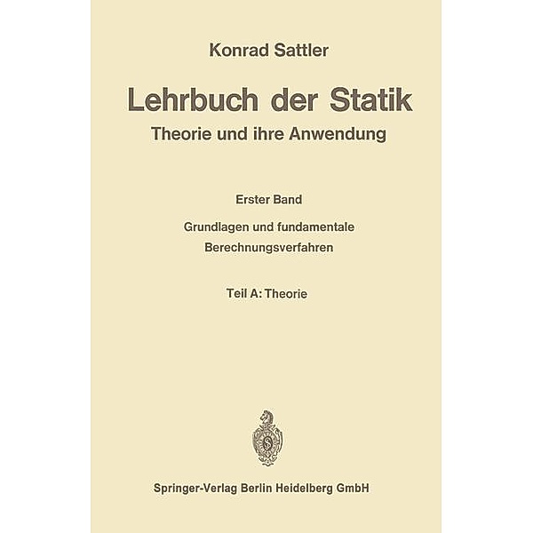 Lehrbuch der Statik, Konrad Sattler