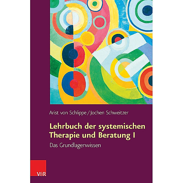 Lehrbuch der systemischen Therapie und Beratung.Bd.1, Arist von Schlippe, Jochen Schweitzer