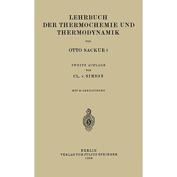 Lehrbuch der Thermochemie und Thermodynamik, Otto Sackur, Cl. v. Simson