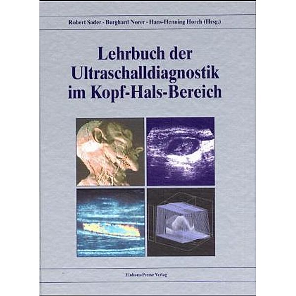 Lehrbuch der Ultraschalldiagnostik im Kopf-Hals-Bereich