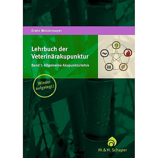 Lehrbuch der Veterinärakupunktur.Bd.1, Erwin Westermayer