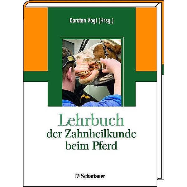 Lehrbuch der Zahnheilkunde beim Pferd