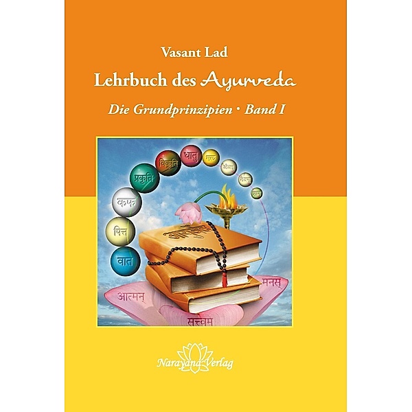 Lehrbuch des Ayurveda - Band 1- E-Book, Vasant Lad