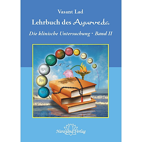 Lehrbuch des Ayurveda - Band 2.Bd.2, Vasant Lad