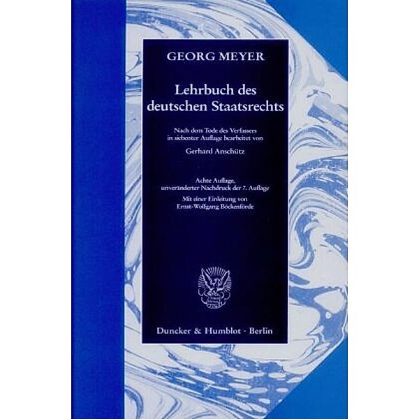 Lehrbuch des deutschen Staatsrechts., Georg Meyer