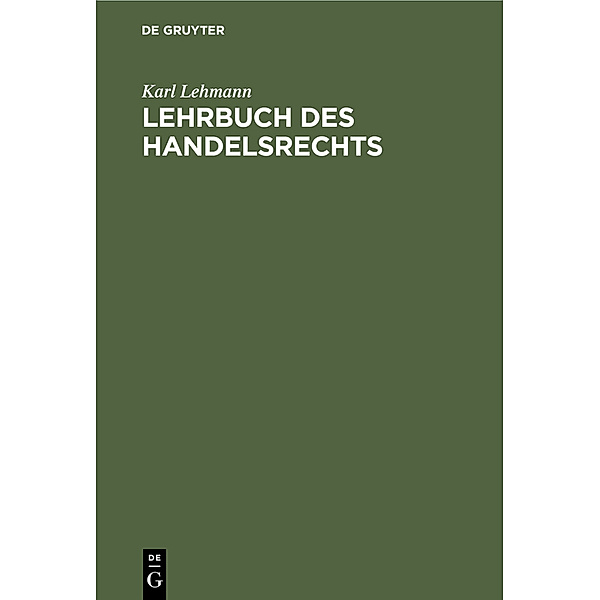 Lehrbuch des Handelsrechts, Karl Lehmann