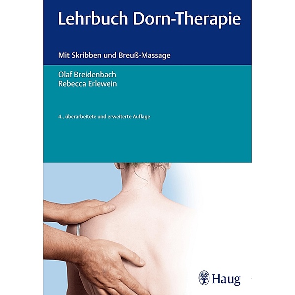 Lehrbuch Dorn-Therapie, Olaf Breidenbach, Rebecca Erlewein