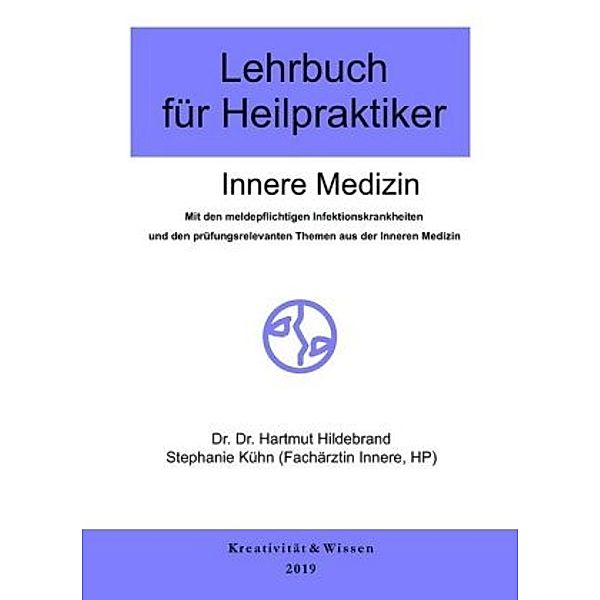 Lehrbuch für Heilpraktiker Innere Medizin, Hartmut Hildebrand