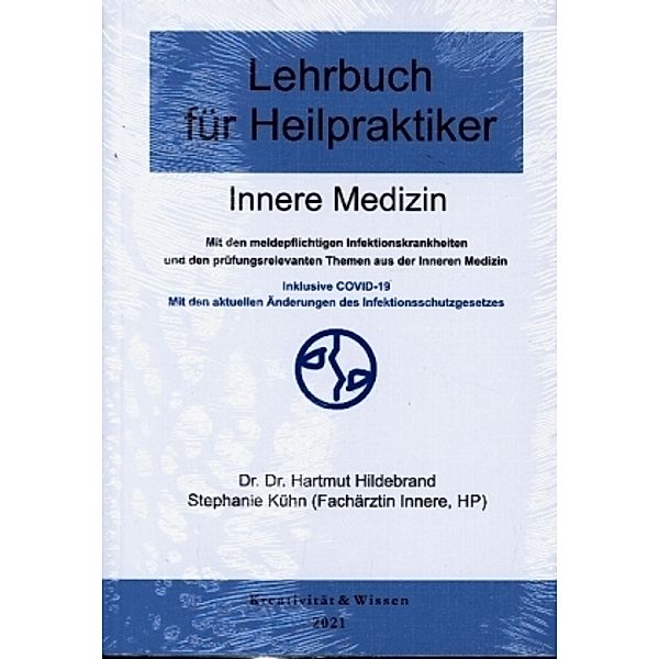 Lehrbuch für Heilpraktiker Innere Medizin, Hartmut Hildebrand, Stefanie Kühn