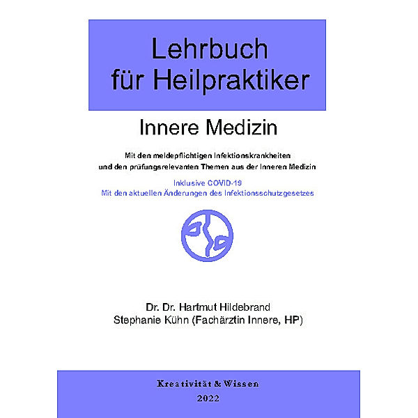 Lehrbuch für Heilpraktiker Innere Medizin, Hartmut Hildebrand, Stefanie Kühn