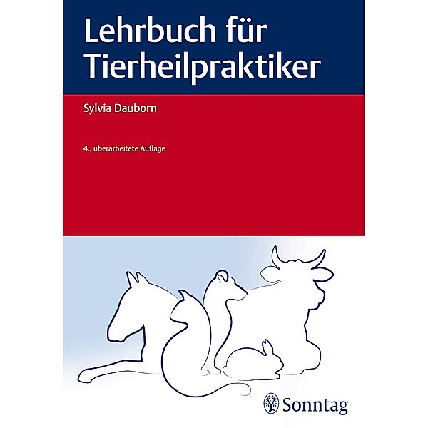 Lehrbuch für Tierheilpraktiker / Heilpraxis, Sylvia Dauborn