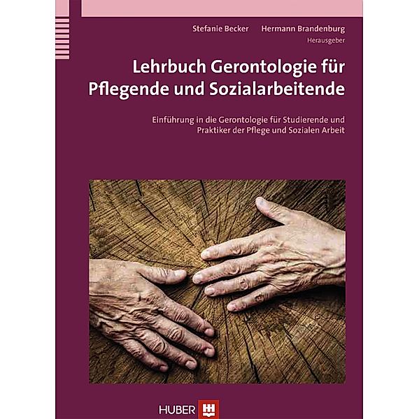 Lehrbuch Gerontologie, Stefanie Becker, Hermann Brandenburg
